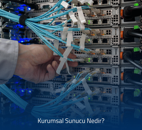 Kurumsal Sunucu Nedir - Yüksek Performanslı Sunucu